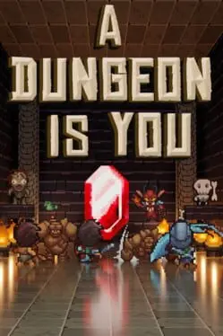 A Dungeon Is You artwork 1