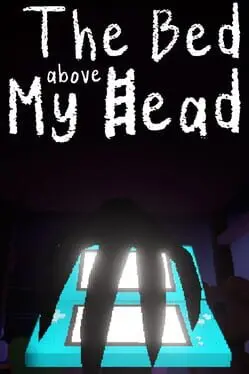 The Bed Above My Head artwork 1