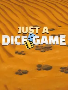 Just A Dice Game artwork 1