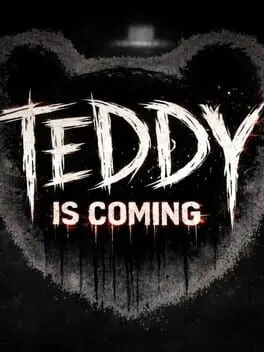 Teddy Is Coming artwork 1