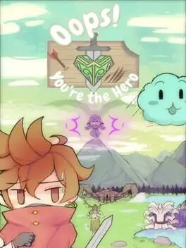 Oops! You're the Hero! artwork 1