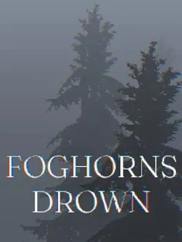 Foghorns Drown artwork 1