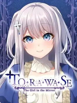 Torawase: The Girl in the Mirror artwork 1